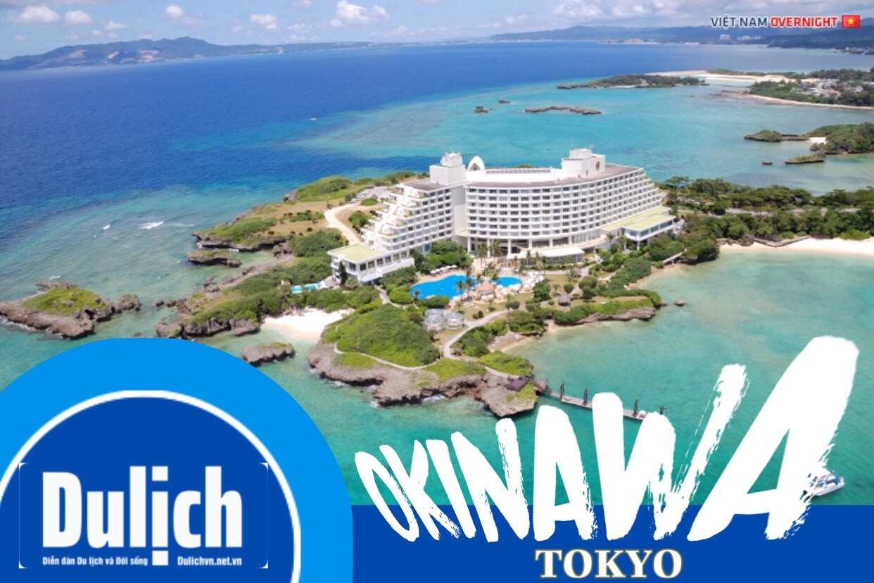 "OKINAWA: Điểm du lịch Châu Á đánh tan cái nóng mùa Hè này !"