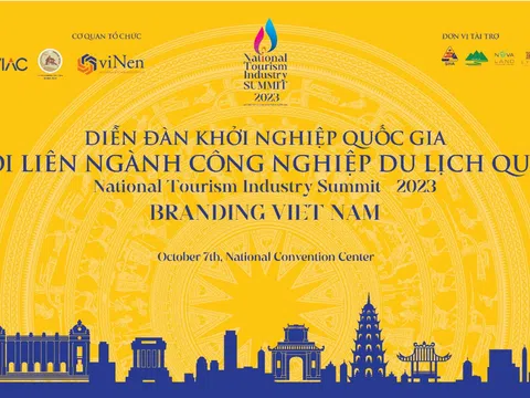 Hàng loạt sự kiện nổi bật tại “Đại hội liên ngành công nghiệp du lịch quốc gia” - “National Tourism Industry Summit” lần thứ I