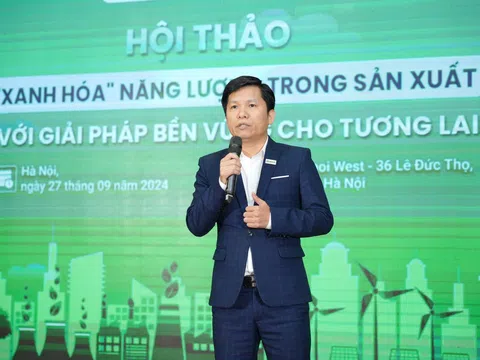 "Xanh hoá" năng lượng trong sản xuất là xu hướng tất yếu của doanh nghiệp