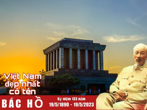 "Chủ tịch Hồ Chí Minh và những di sản bất hủ của Người giúp Việt Nam có những thành tựu ngày hôm nay"